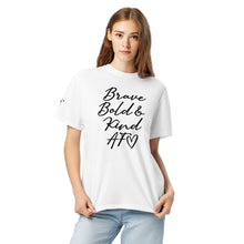 Load image into Gallery viewer, Comfort Colours **BEST SELLER** Brave Bold and Kind AF